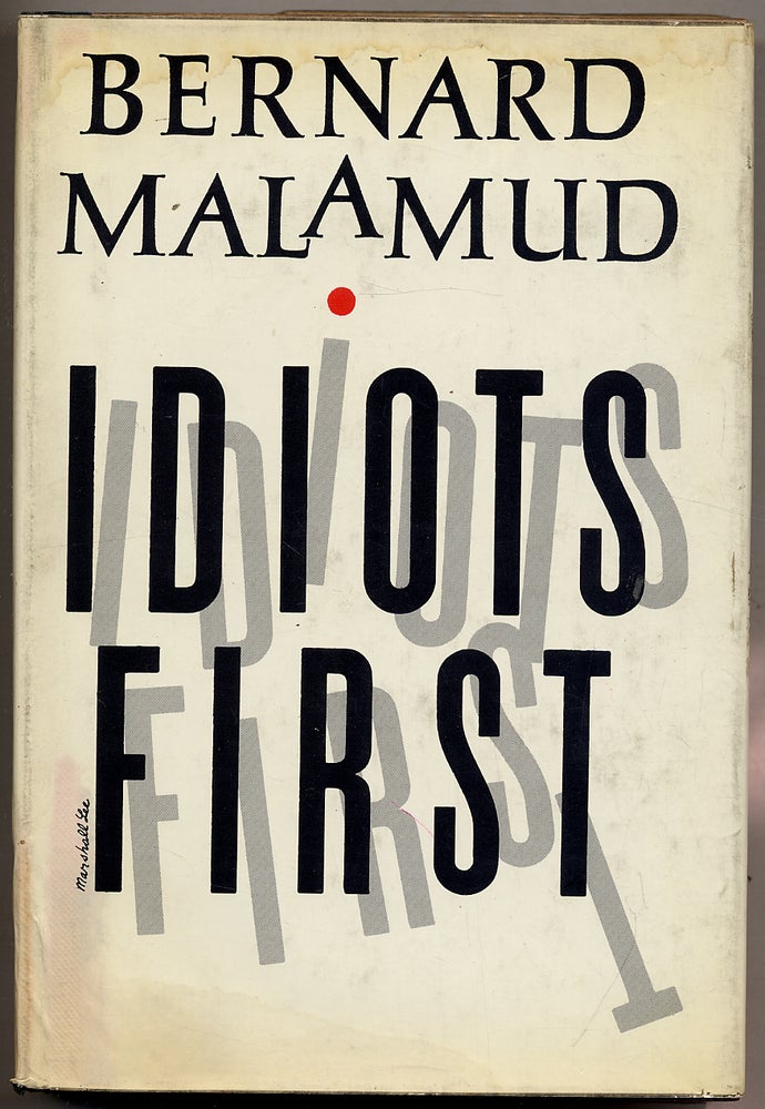 Item #318711 Idiots First. Bernard MALAMUD.