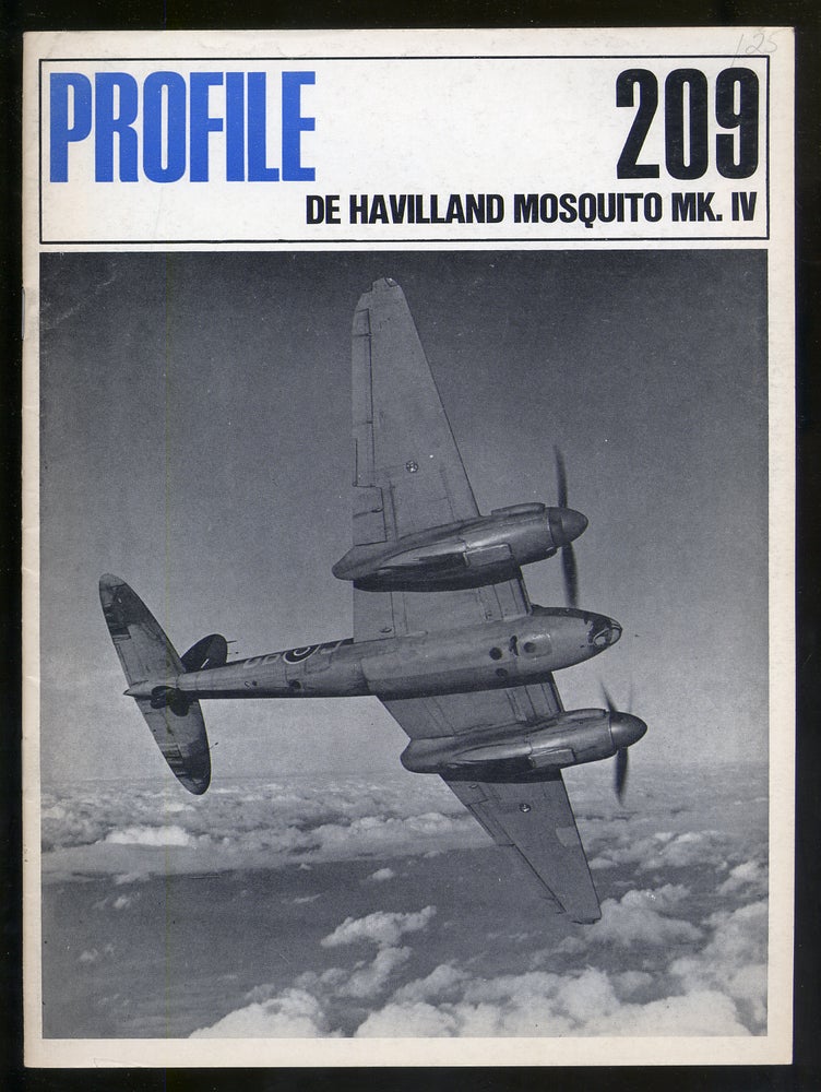 Item #318939 Profile 209: The de Havilland Mosquito IV. Michael J. F. BOWYER.