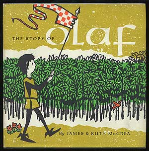 Item #319488 The Story of Olaf. James and Ruth McCREA.