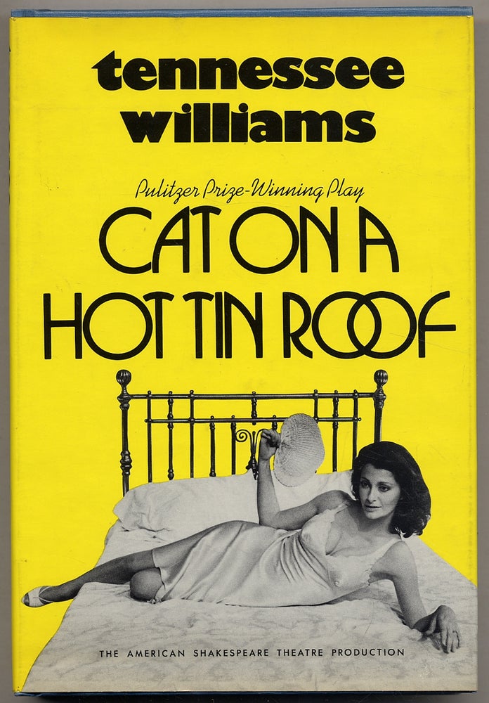 Item #319534 Cat on a Hot Tin Roof. Tennessee WILLIAMS.