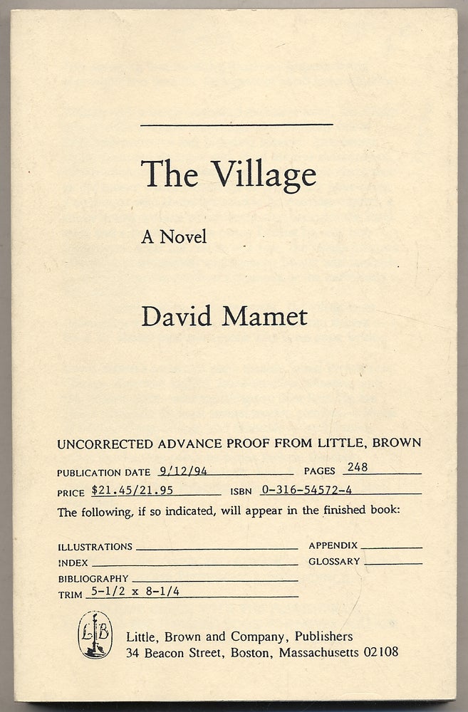 Item #319594 The Village. David MAMET.