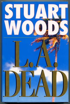 Item #319814 L.A. Dead. Stuart WOODS