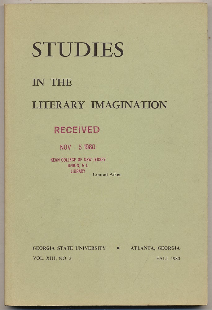 Item #320346 Studies in the Literary Imagination: Conrad Aiken: Volume XIII, Number 2, Fall 1980. Paul G. BLOUNT, Conrad Aiken.