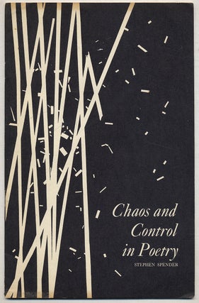 Item #320387 Chaos and Control in Poetry. Stephen SPENDER