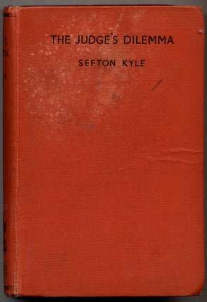 Item #320715 The Judge's Dilemma. Roy as Sefton Kyle VICKERS