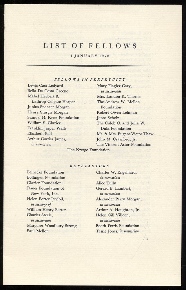 Item #320813 The Pierpont Morgan Library: List of Fellows, 1 January 1978