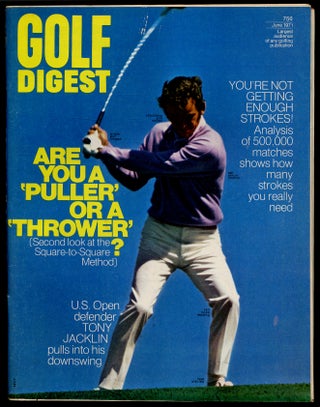 Item #320850 Golf Digest Volume 22 Number 6 June 1971