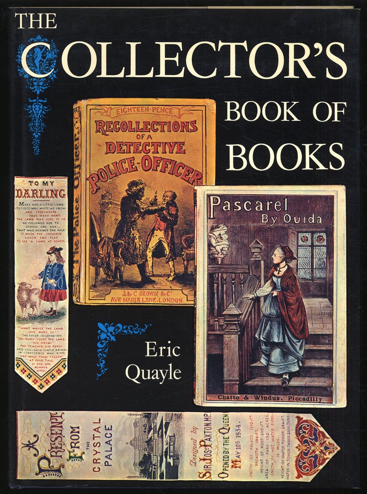 Item #320887 The Collector's Book of Books. Eric QUAYLE.