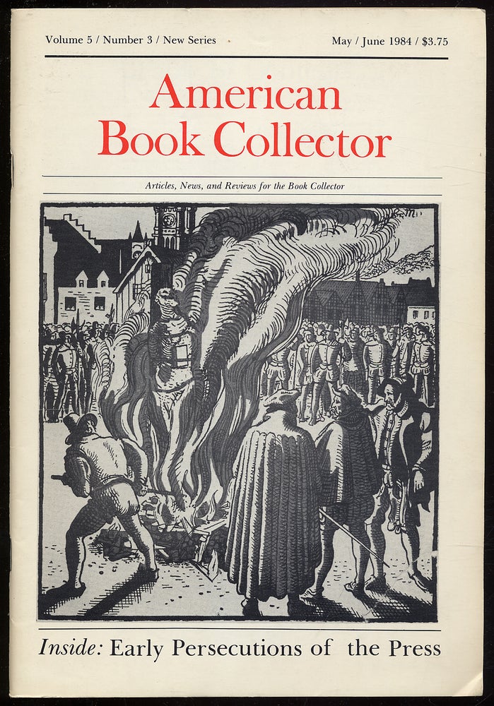 Item #321033 American Book Collector: New Series, Volume 5, Number 3, May/June 1984. Anthony FAIR, consulting.