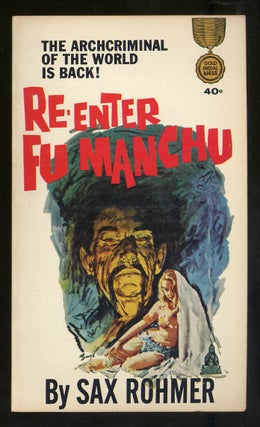 Item #321090 Re-Enter Fu Manchu. Sax ROHMER