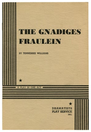 Item #321109 The Gnadiges Fraulein. Tennessee WILLIAMS