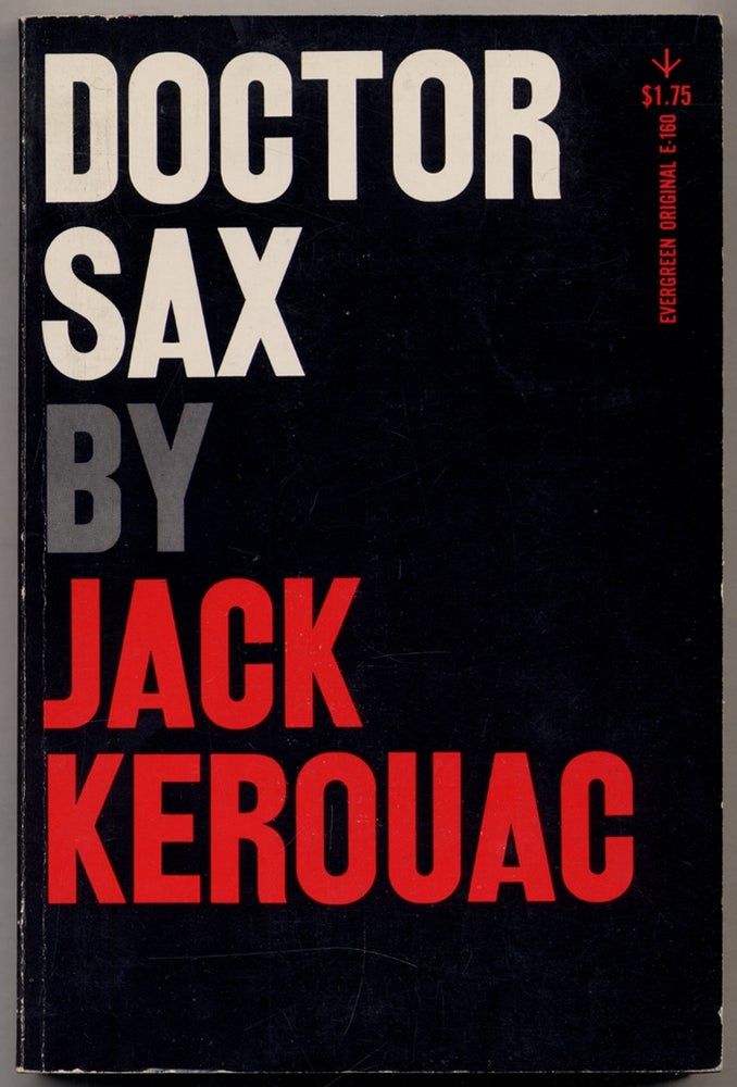 Item #321245 Doctor Sax: Faust Part Three. Jack KEROUAC.