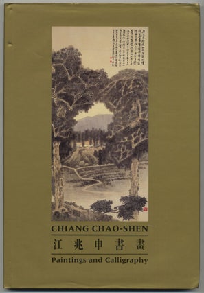 Item #321322 Chiang Chao-Shen Paintings and Calligraphy