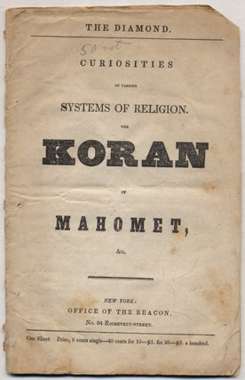 Item #321357 The Diamond. Curiosities of Various Systems of Religion. The Koran of Mahomet, &c