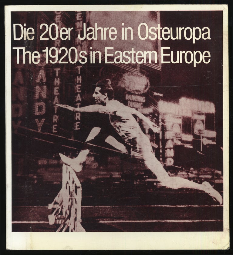 Item #321586 Die 20er Jahre in Osteuropa / The 1920s in Eastern Europe