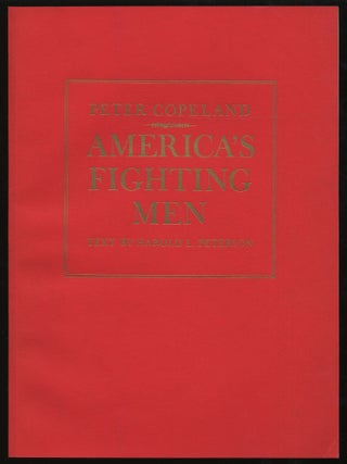 America's Fighting Men. Peter COPELAND, Harold L.