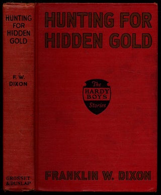 Item #321860 Hunting for Hidden Gold (Hardy Boys Mystery Stories, 5). Franklin W. DIXON