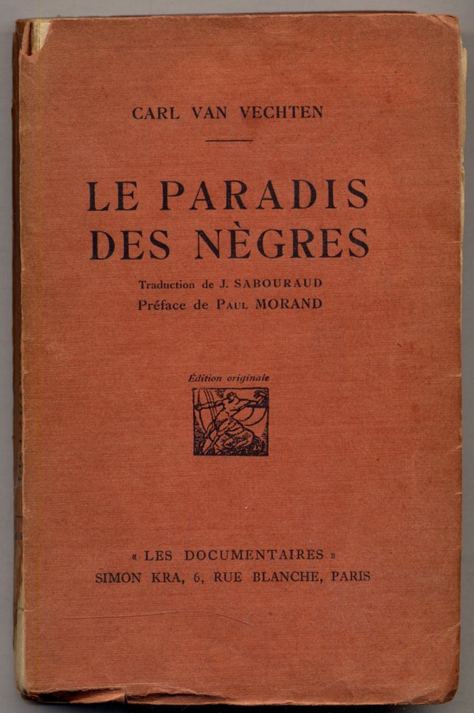 Item #321942 Les Paradis des Negres [Nigger Heaven]. Carl VAN VECHTEN.