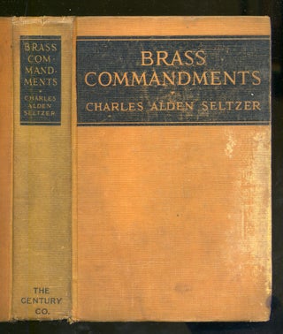 Item #321991 Brass Commandments. Charles Alden SELTZER