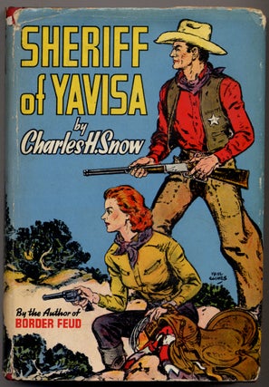 Item #322407 Sheriff of Yavisa. Charles H. SNOW