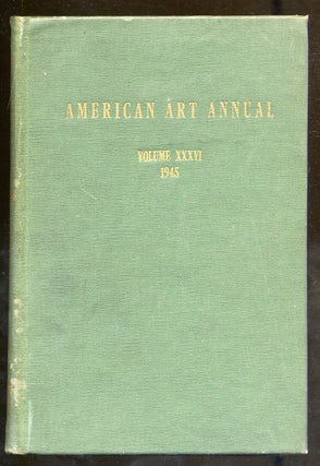 Item #322580 American Art Annual Volume XXXVI Part 1- Organizations