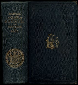 Item #322735 Manual of the Corporation of the City of New York, 1863. D. T. VALENTINE
