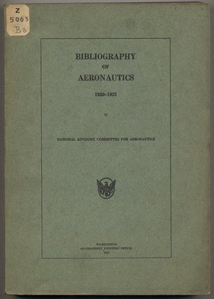 Item #322741 Bibliography of Aeronautics: 1920-1921. Paul BROCKETT