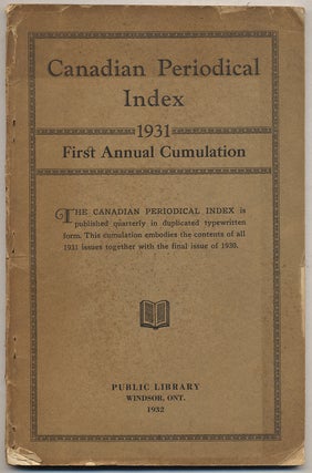Item #322752 Canadian Periodical Index 1931 First Annual Cumulation