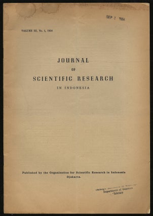 Item #322773 Journal For Scientific Research in Indonesia: Volume III, No. 1, 1953