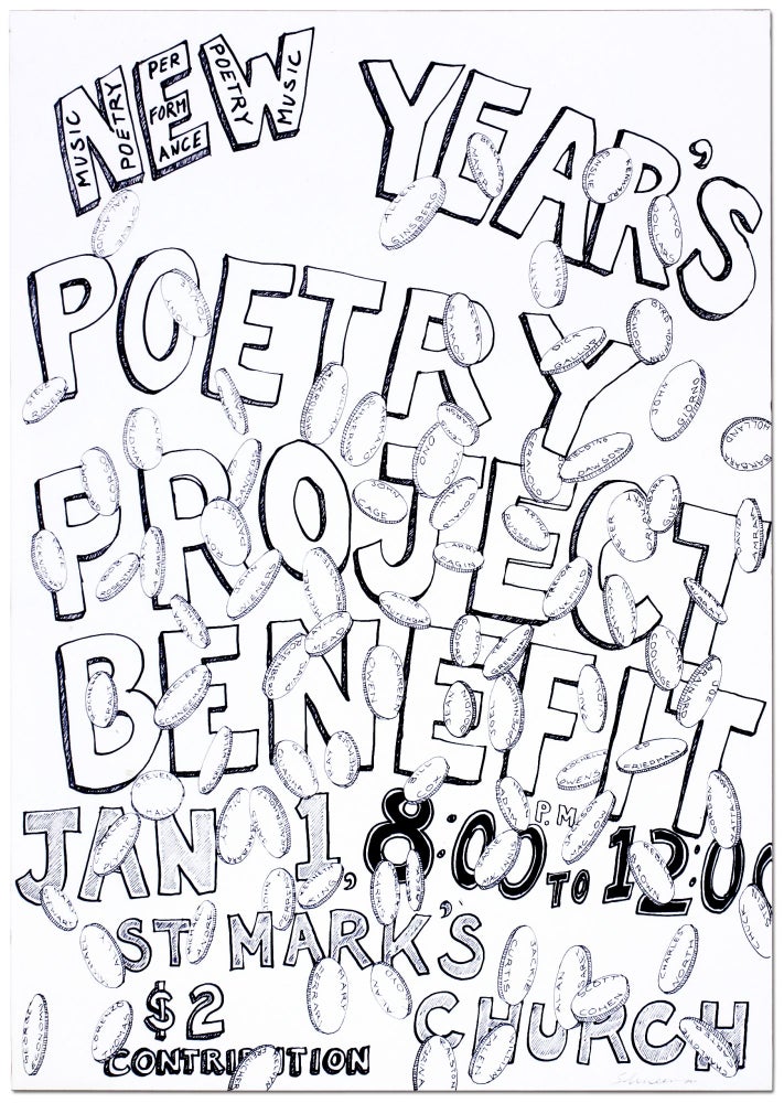 Item #322903 [Broadside]: New Year's Poetry Project Benefit Jan 1, 8:00 to 12:00 St. Mark's Church. George SCHNEEMAN.