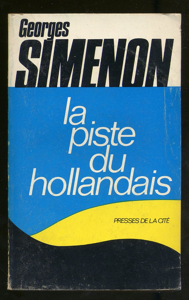 Item #323278 La Piste Du Hollandais. Georges SIMENON.
