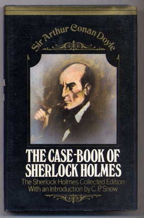 Item #323329 The Case-Book of Sherlock Holmes. Arthur Conan DOYLE