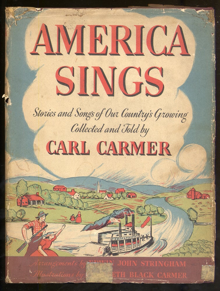 Item #323641 America Sings. Carl CARMER.