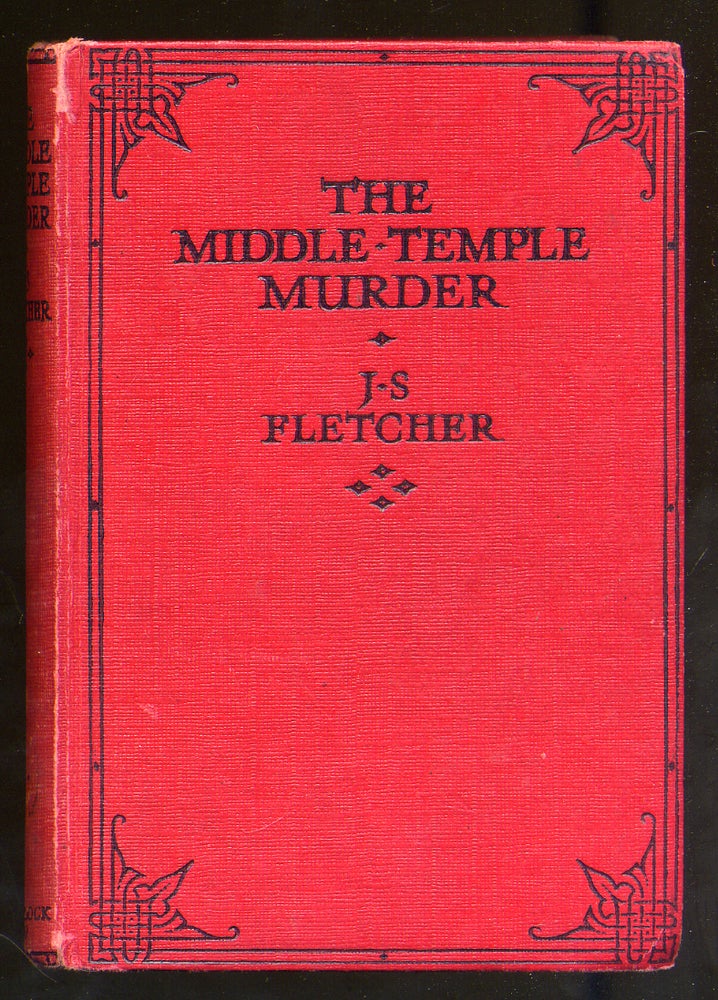 Item #323893 The Middle-Temple Murder. J. S. FLETCHER.