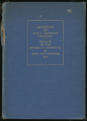 Item #323903 Exhibition of Early American Paintings