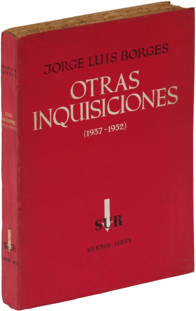 Item #324038 Otras inquisiciones (1937-1952) [Other Inquisitions]. Jorge Luis BORGES.