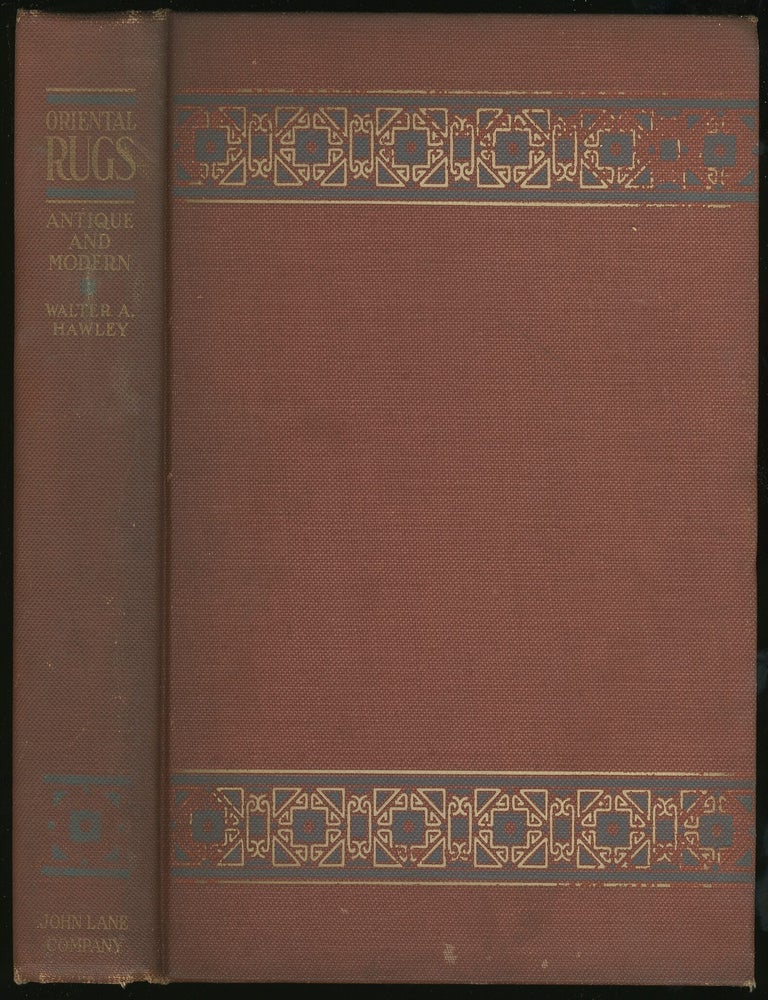 Oriental Rugs. Walter H. HAWLEY.