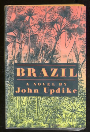 Item #324466 Brazil. John UPDIKE