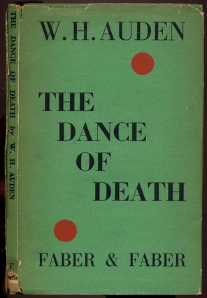 Item #324636 The Dance of Death. W. H. AUDEN