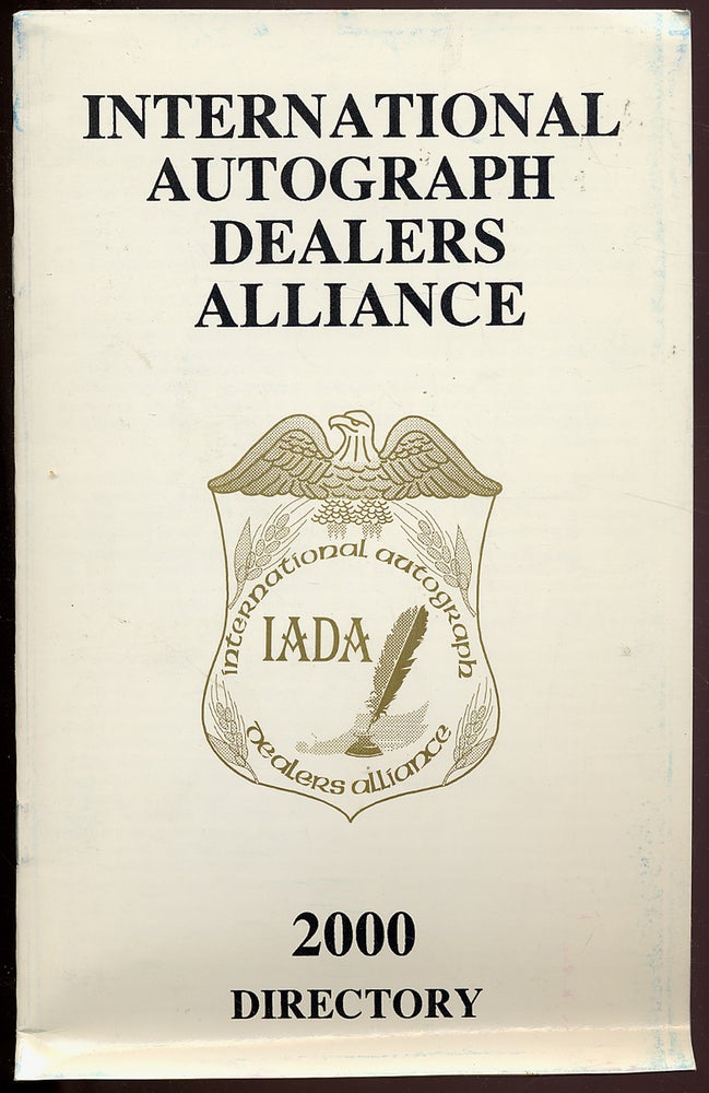 Item #324640 International Autograph Dealers Alliance: 2000 Directory