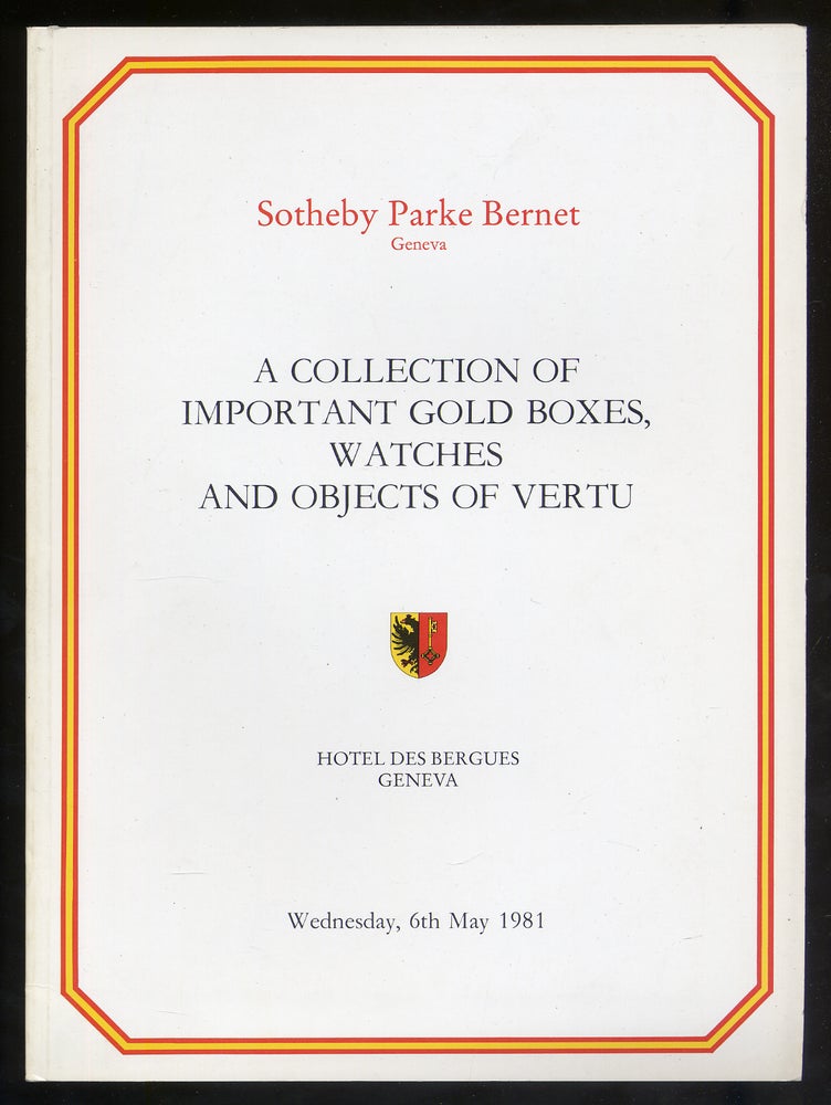Item #325347 A Collection of Important Gold Boxes, Watches and Objects of Vertu