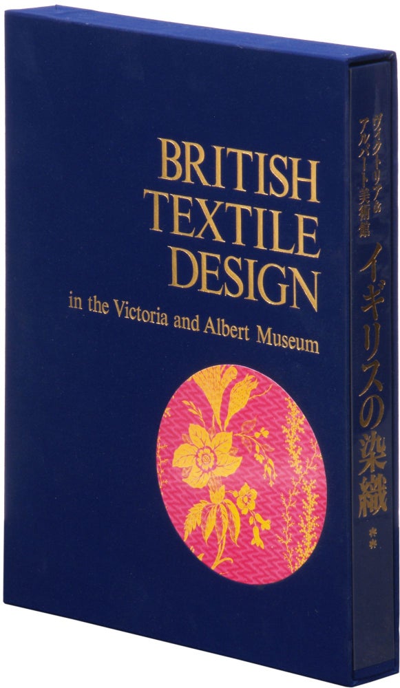 Item #325512 British Textile Design in the Victoria and Albert Museum Volume II Rococo to Victorian (1750-1850)