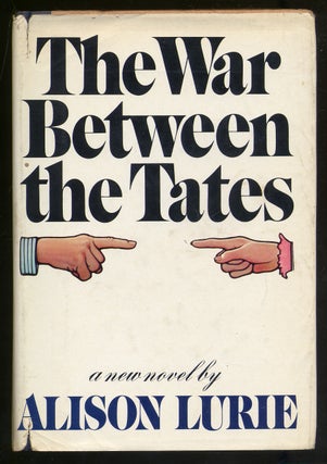 Item #325682 The War Between the Tates. Alison LURIE