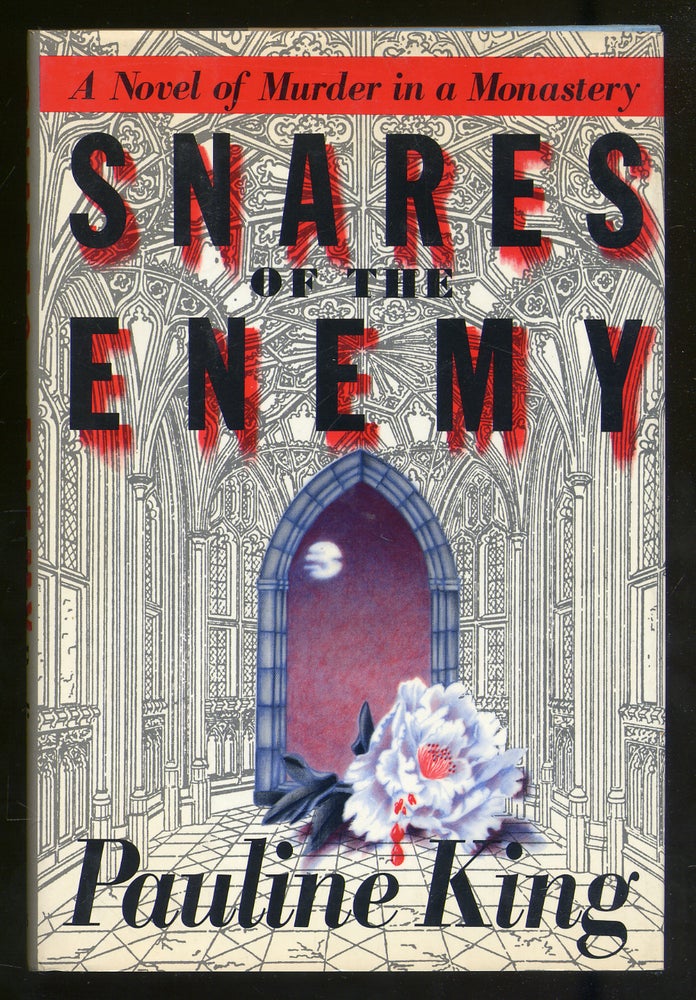 Item #325885 Snares Of The Enemy. Pauline KING.