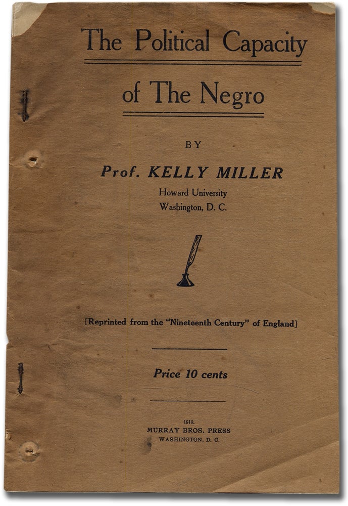Item #325933 The Political Capacity of The Negro. Kelly MILLER.
