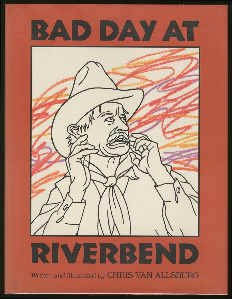Item #325987 Bad Day at Riverbend. Chris VAN ALLSBURG.
