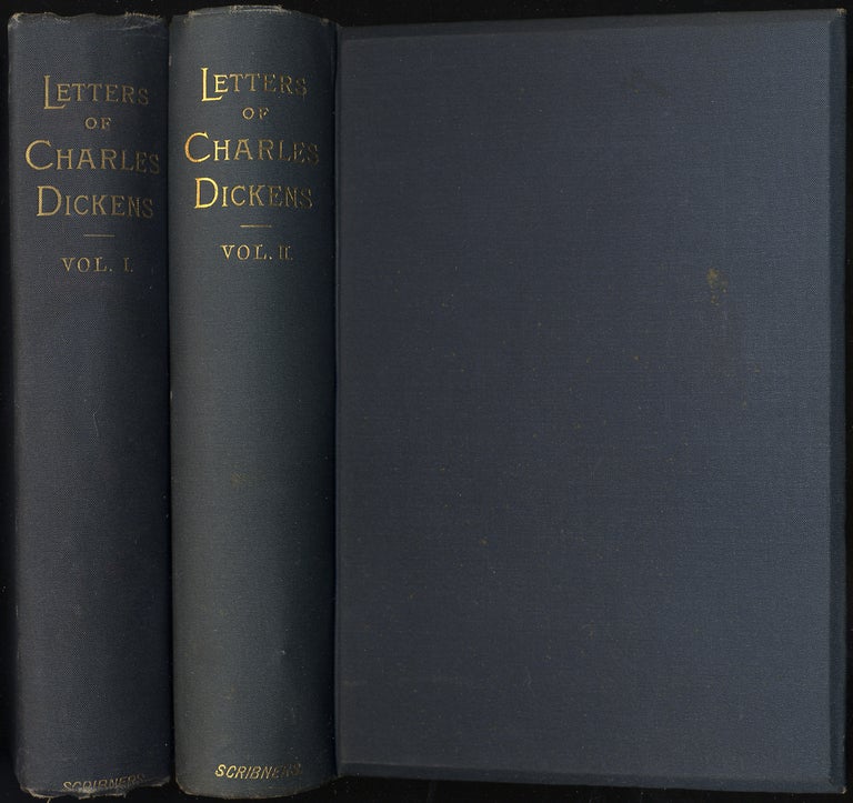 Item #326006 The Letters of Charles Dickens Edited by his Sister-in-Law and his Eldest Daughter. In Two volumes. Charles DICKENS.