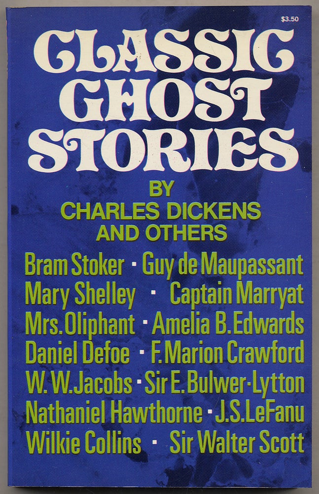 Item #326035 Classic Ghost Stories. Charles DICKENS.