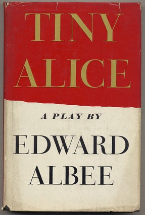 Item #326202 Tiny Alice. Edward ALBEE