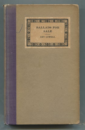 Item #326267 Ballads for Sale. Amy LOWELL